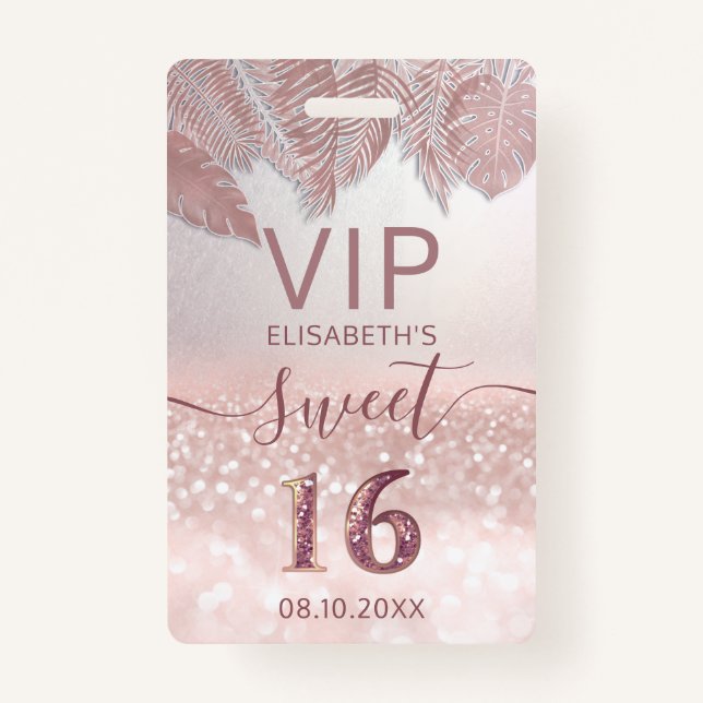 Tropical Rose gold glitter script Sweet 16 VIP ID Badge (Front)
