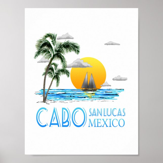 Tropical Sailing Cabo San Lucas Mexico Poster (Front)