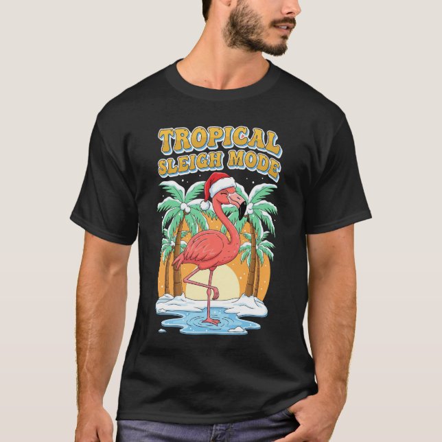 Tropical Sleigh Mode Flamingo Christmas Vacation T T-Shirt (Front)