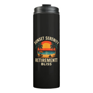 Tropical Sunset Serenity Retirement Beach Scene Thermal Tumbler