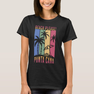 Tropical Vacation Vibes in Punta Cana T-Shirt