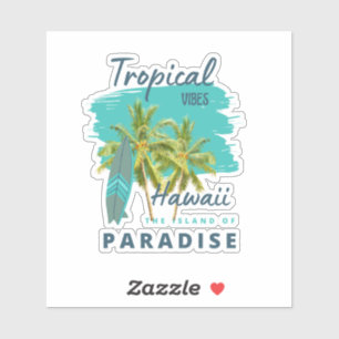 Tropical Vibes Hawaii Island of Paradise