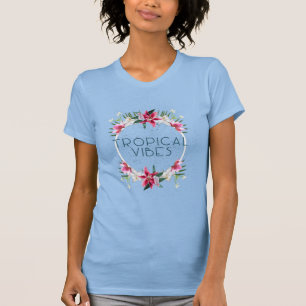 Tropical Vibes T-Shirt