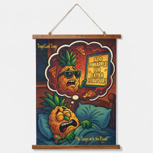 TropiCool Tony’s Nightmare – Pineapple on Pizza Hanging Tapestry