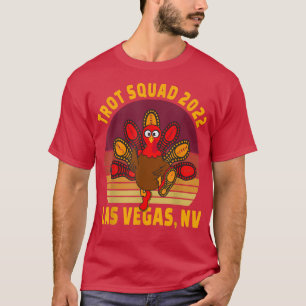 Trot Squad 2022 Las Vegas NV Thanksgiving Runner C T-Shirt