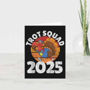 Trot Squad 2025, Thanksgiving Turkey Running Runne Card