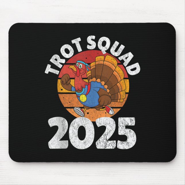 Trot Squad 2025, Thanksgiving Turkey Running Runne Mouse Pad (Front)