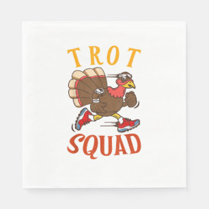 Trot Squad Shirt Thanksgiving Turkey Trot Costume  Napkin