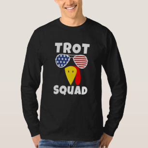 Trot Squad Thanksgiving Running Turkey Face Us Ame T-Shirt
