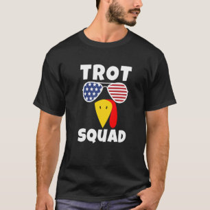 Trot Squad Thanksgiving Running Turkey Face Us Ame T-Shirt