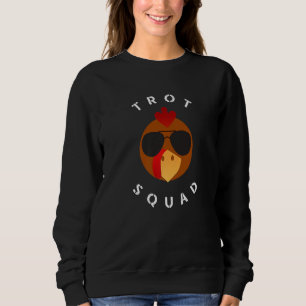 Trot Squad Turkey Face With Sunglasses Sweatshirt