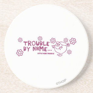 Trouble By Name Coaster