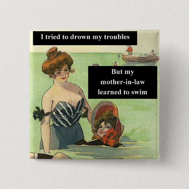 Trouble with Mother-In-Law 15 Cm Square Badge (Front)