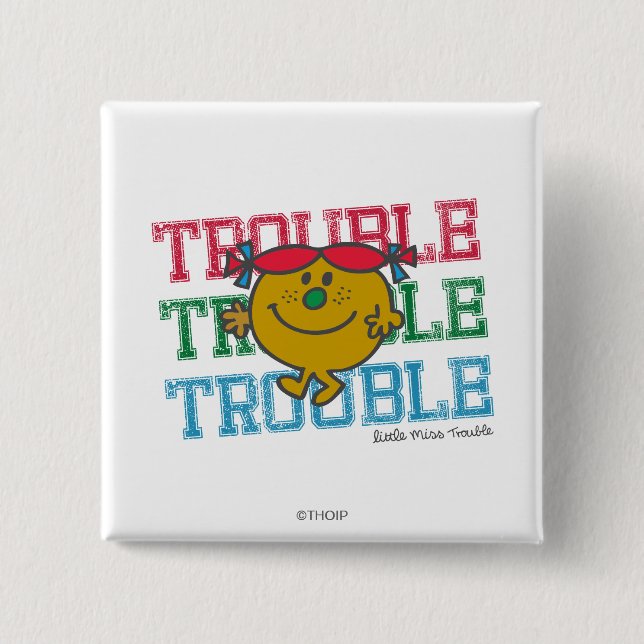 Trouble x3 15 cm square badge (Front)