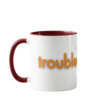 troublegrandpa! mug