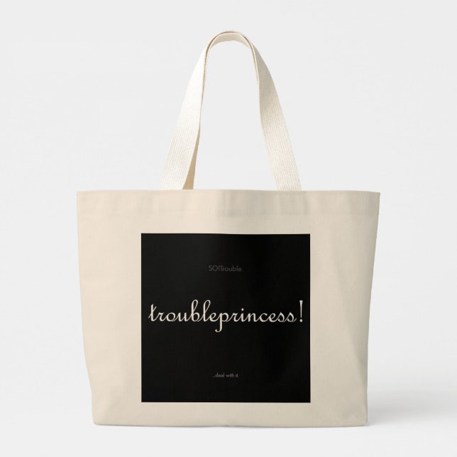 troubleprincess! large tote bag (Back)