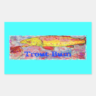 Trout Bum Rectangular Sticker