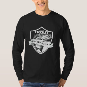 Trout Lucky Funny Fishing Accessories To Trout Fis T-Shirt
