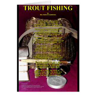 TRout Poem- Rod, reel and creel