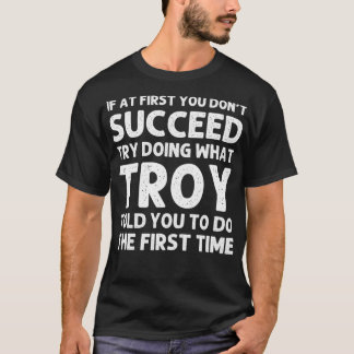 TROY Gift Name Personalised Birthday Funny Joke T-Shirt