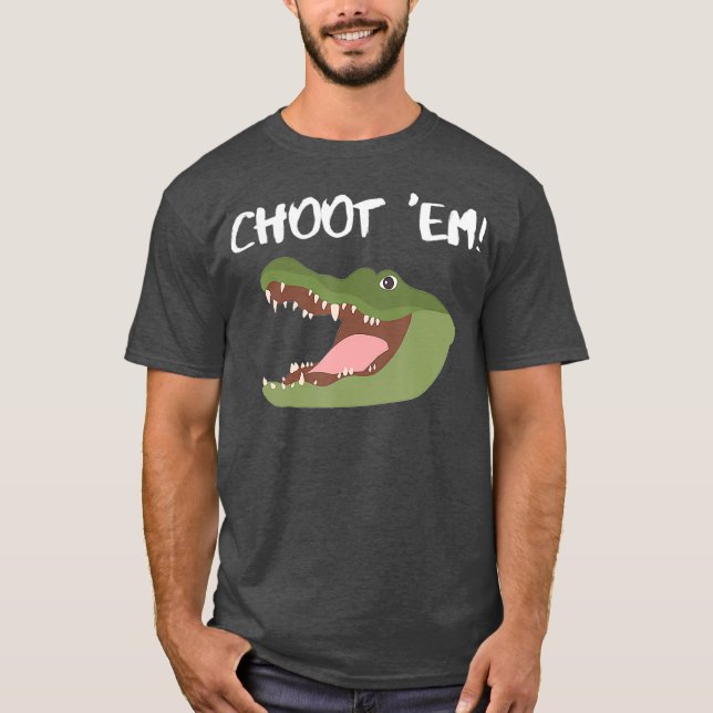 Troy Swamp Choot Em Alligator Gator Hunting T-Shirt (Front)
