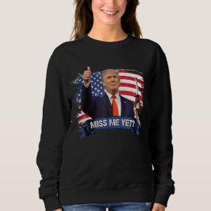 Tru Mp Gas Pump Gas Prices Miss Me Yet Sweatshirt