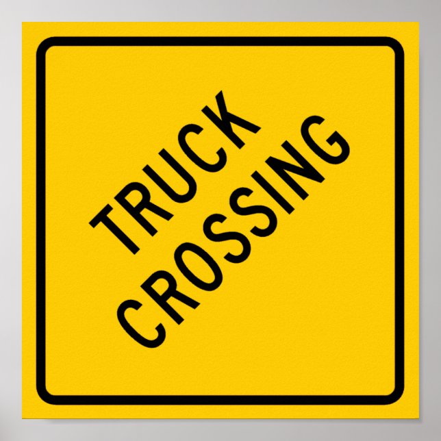 Truck Crossing Highway Sign (Front)