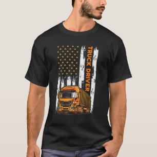 Truck Driver American Flag Trucker Big Rig Semi Tr T-Shirt