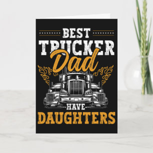 Truck Driver Best Trucking Dad Ever Trucker Father Card