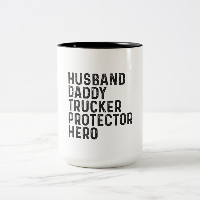 Truck Driver Husband Daddy Trucker Fathers Day Two-Tone Coffee Mug (Center)