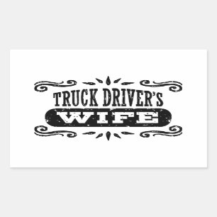 Truck Driver’s Wife Rectangular Sticker
