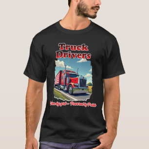 Truck Driver T-Shirt – Driven by Grit for Men