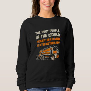 Truck Driver Trash Trucking  Trucker Rig Garbage T Sweatshirt