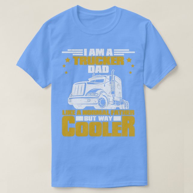 Truck Driver Trucking Trucker 16 T-Shirt (Design Front)