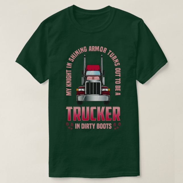 Truck Driver Wife Funny Trucker Wife Gift T T-Shirt (Design Front)