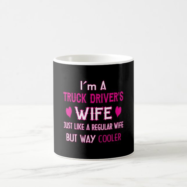 Truck Driver's Wife Coffee Mug (Center)