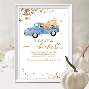 Truck My Water Broke Baby Shower Game Sign