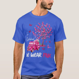 Truck Pumpkin Fall In October We Wear Pink Breast T-Shirt