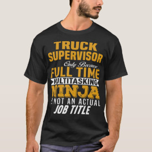 Truck Supervisor fitness exercise T-Shirt