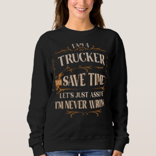 Truck Trucker Driver Sweatshirt