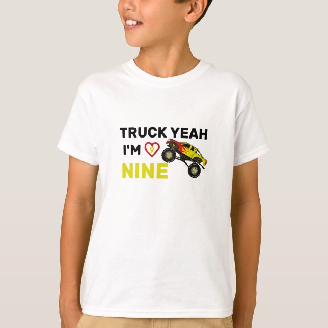 Truck Yeah I'm Nine Birthday tee, 9th Birthday tee (Front)