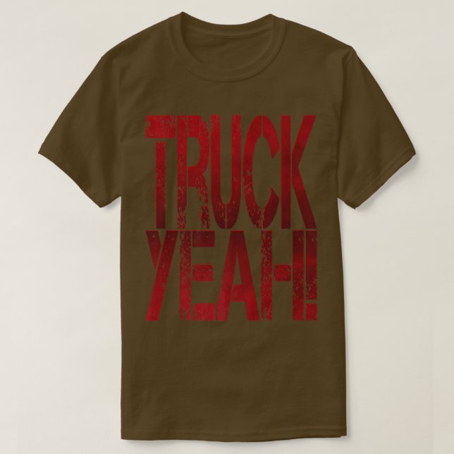 TRUCK YEAH! TRUCKER SHIRT HOODIE MEN WOMEN SEMI TR (Design Front)