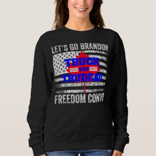 Truck You Trudeau Usa Canada Flag ! Freedom Convoy Sweatshirt