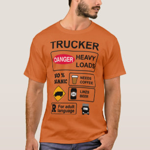 Trucker 6 T-Shirt