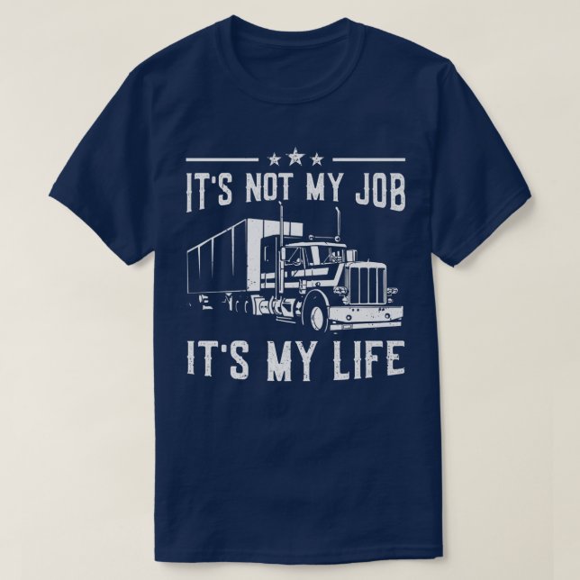 Trucker Accessories for Truck Driver & Motor Lover T-Shirt (Design Front)