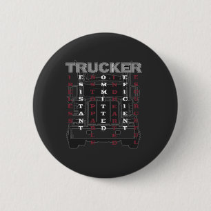 Trucker Acrostic Tireless Resistant Unstoppable 6 Cm Round Badge