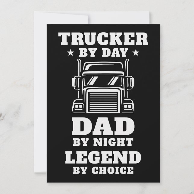 Trucker and Dad - Hero on the Road and at Home Invitation (Front)