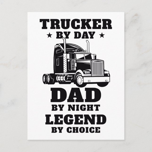 Trucker and Dad - Hero on the Road and at Home Postcard (Front)