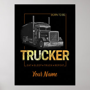 Trucker Born To Be Truck Retro Driver Vintage Poster