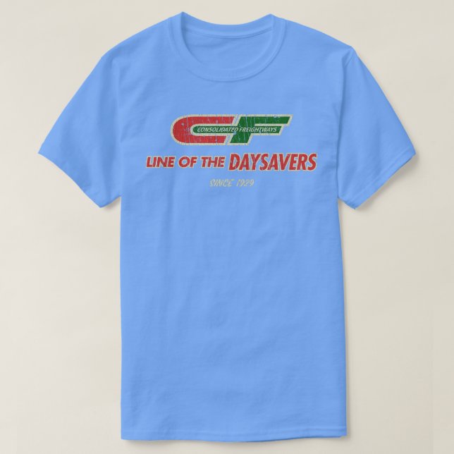 Trucker Consolidated Freightways Line of The Daysa T-Shirt (Design Front)